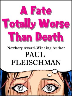 cover image of A Fate Totally Worse Than Death